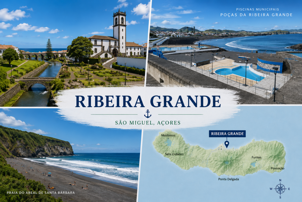 Ribeira Grande in São Miguel featuring the historic centre, municipal pools, Santa Bárbara Beach and a location map.